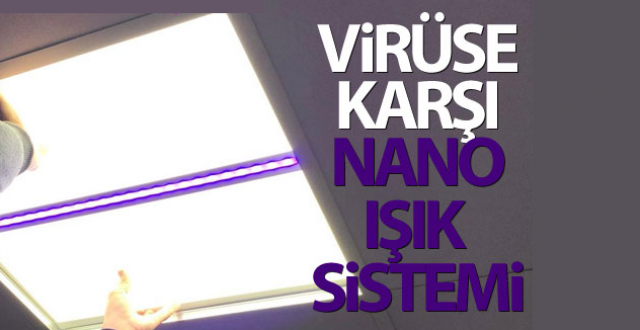 Korona Virüse Karşı Nano Işık Sistemi..