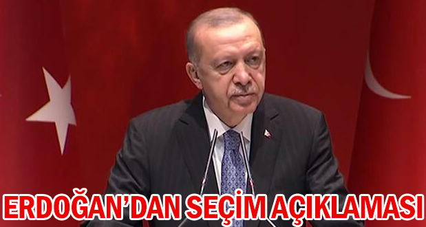 Cumhurbaşkanı Erdoğan'dan Erken Seçim Aç..