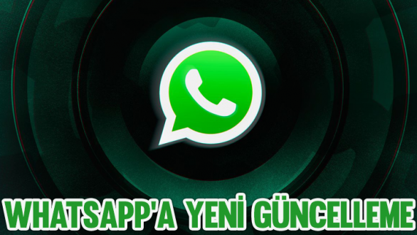WhatsApp'a yeni güncelleme