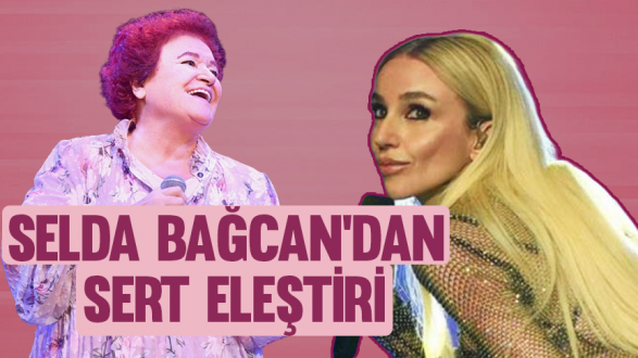 Selda Bağcan'dan sert eleştiri