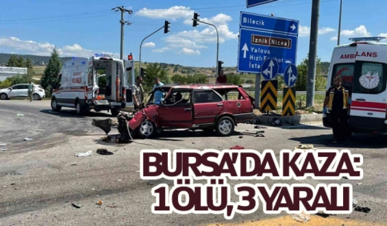 Bursada Kaza: 1 Ölü, 3 Yaralı!